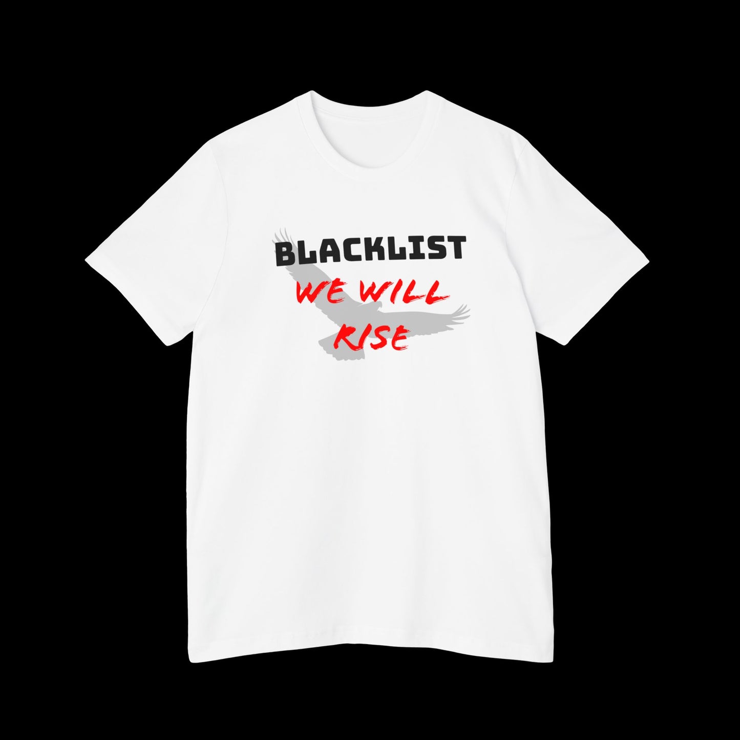 Blacklist We Will Rise - Tee - White